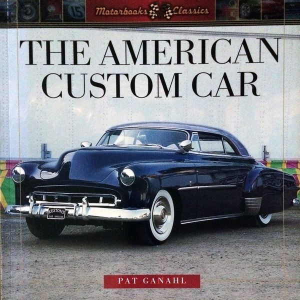 File:The-america-custom-car-book-by-pat-ganahl-order-online.jpg
